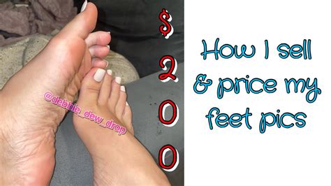 how to sell feet pictures